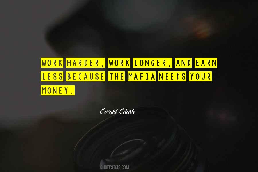 Money Hard Work Quotes #585528