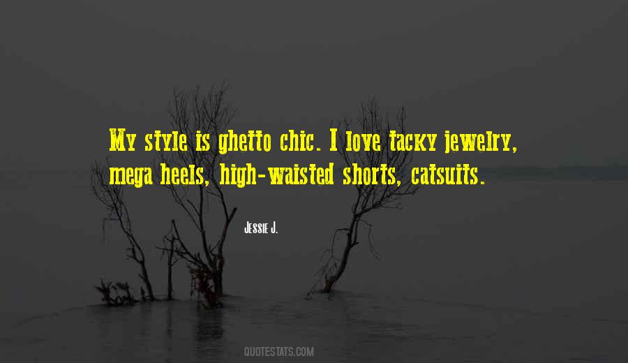 Chic Style Quotes #684318