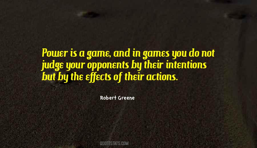 Power Robert Greene Quotes #1771085