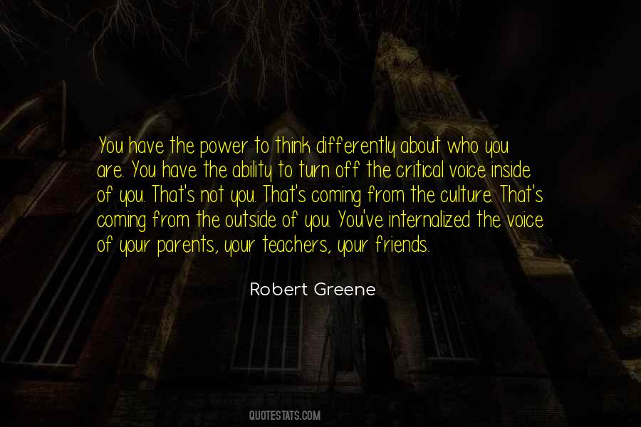 Power Robert Greene Quotes #355259