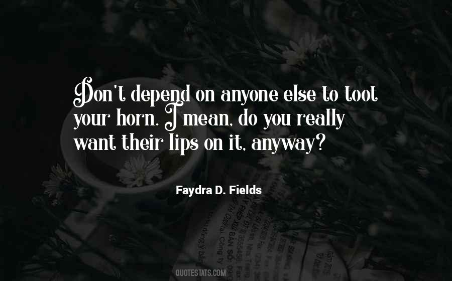 Depend On You Quotes #361867