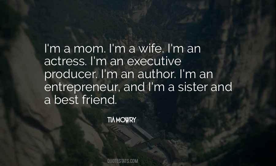 When Your Mom Is Your Best Friend Quotes #756600
