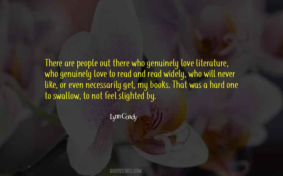 How Hard Can Love Be Quotes #134512