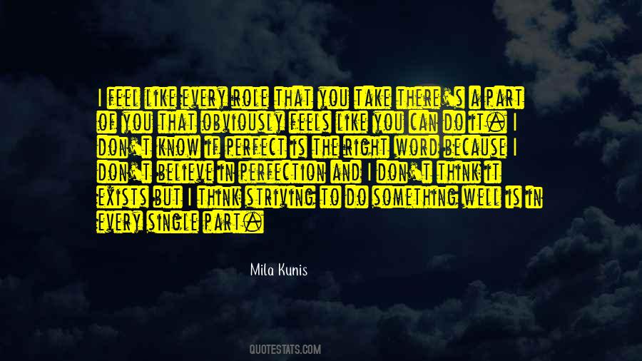 When I Am With You I Feel Perfect Quotes #655038