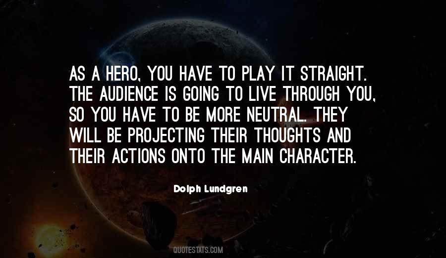 Hero Character Quotes #1417904