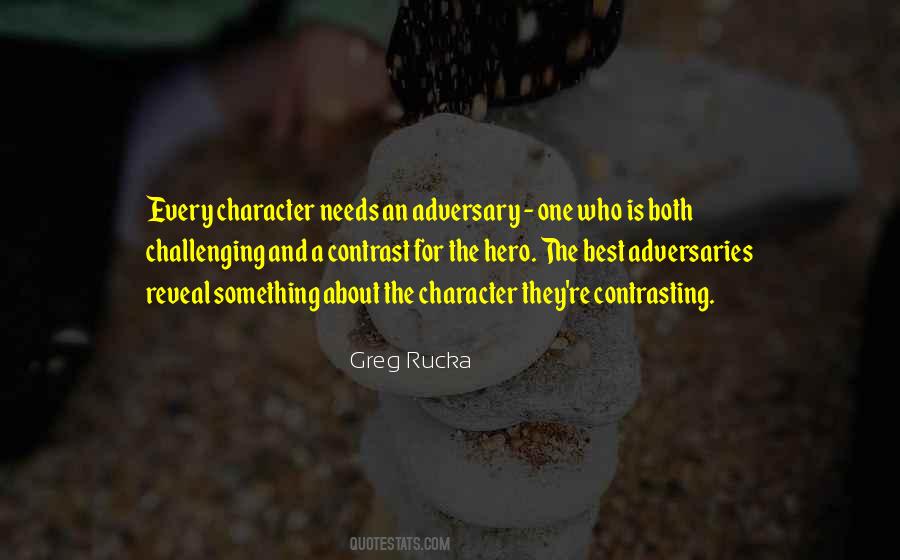 Hero Character Quotes #1422305