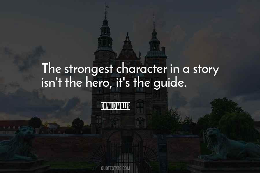 Hero Character Quotes #1638068