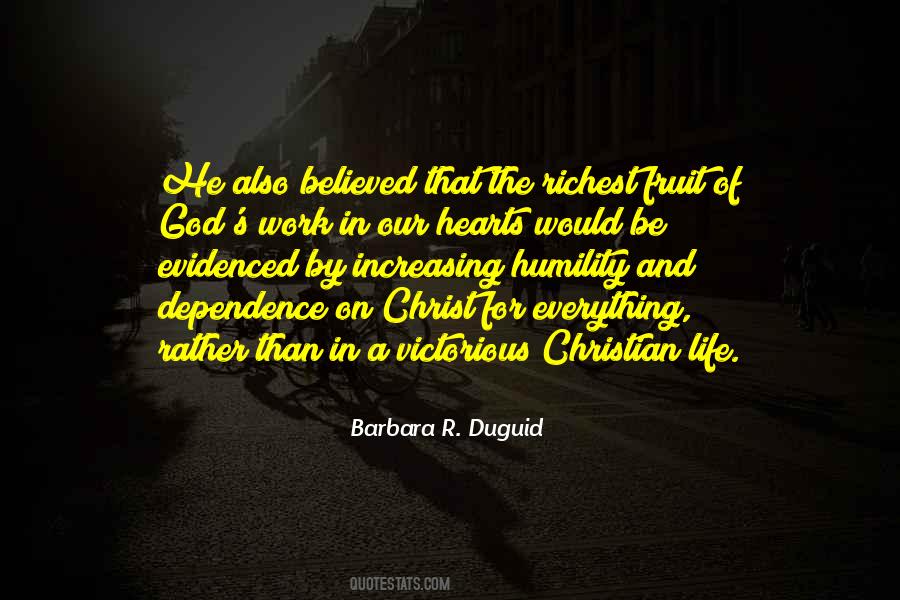 Dependence On Christ Quotes #1608172