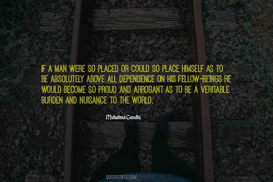 Dependence On Others Quotes #133091