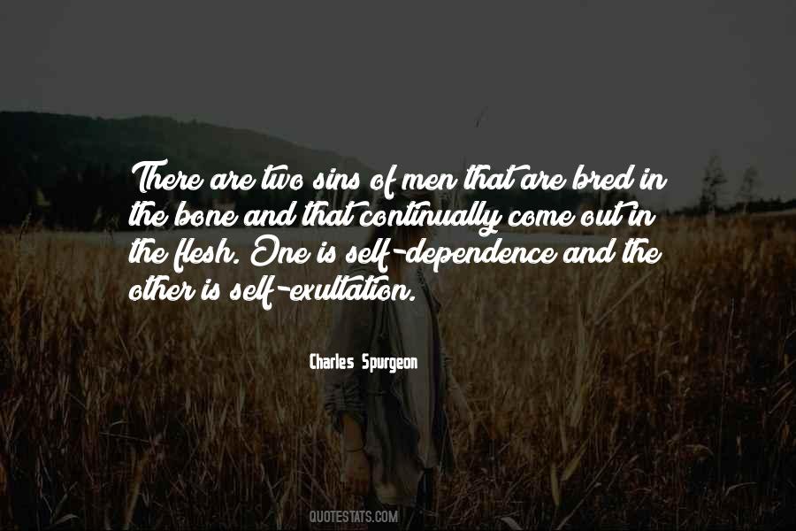 Dependence On Others Quotes #156998