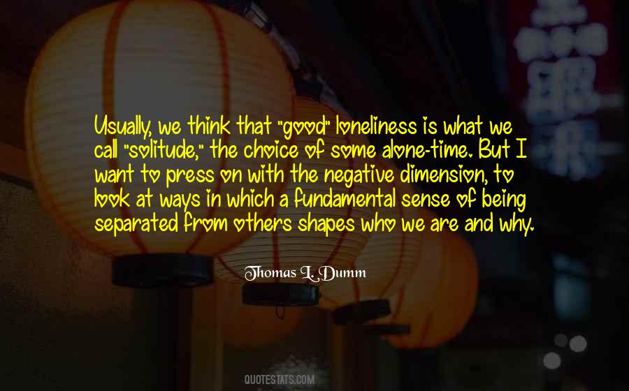 Being Negative Is Good Quotes #193945