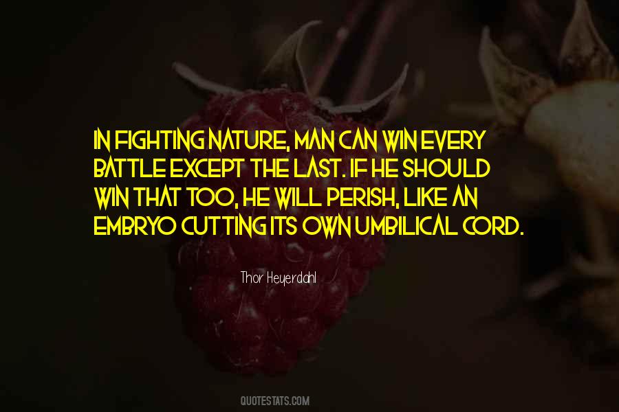 You Cant Win Every Battle Quotes #1658830
