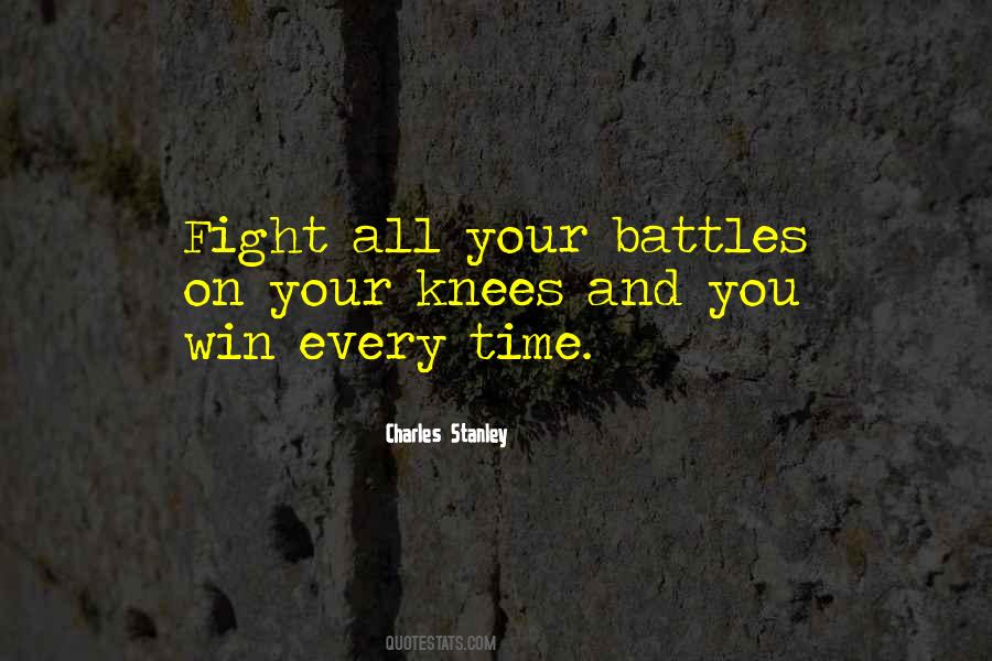 You Cant Win Every Battle Quotes #609332