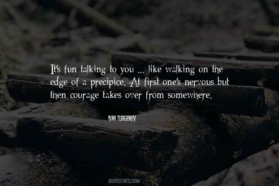 Its Ok To Be Nervous Quotes #107621