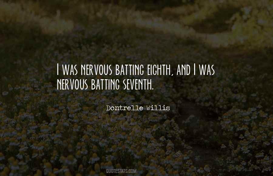 Its Ok To Be Nervous Quotes #112501