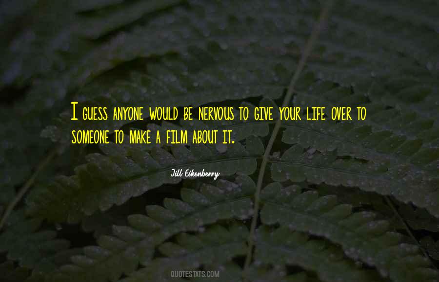 Its Ok To Be Nervous Quotes #87890