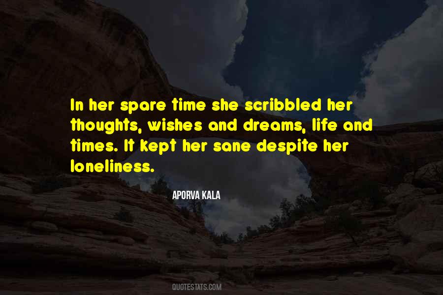 Spare Time For Yourself Quotes #178006