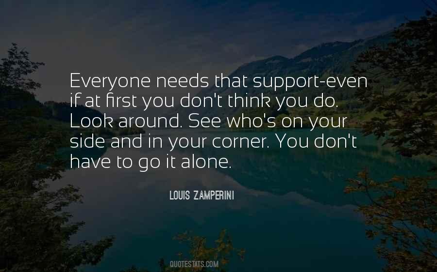 Not Everyone Is In Your Corner Quotes #1341823