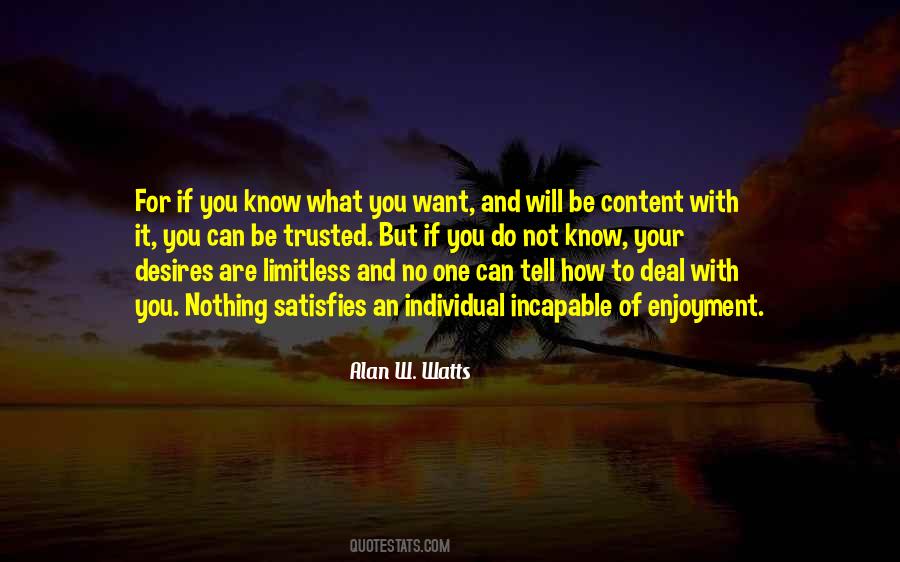 No One Will Be With You Quotes #1050685