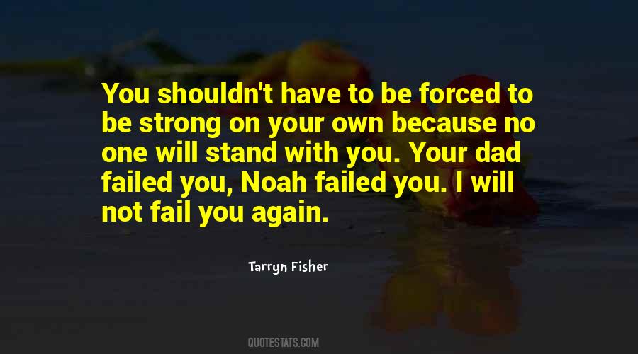 No One Will Be With You Quotes #1345163