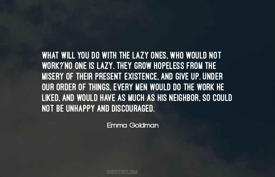 No One Will Be With You Quotes #351090