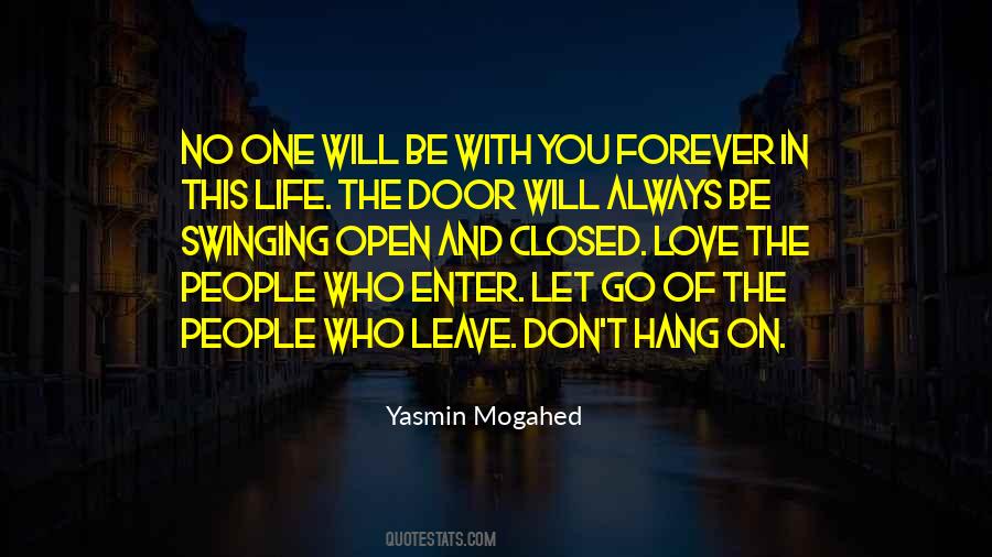 No One Will Be With You Quotes #53341