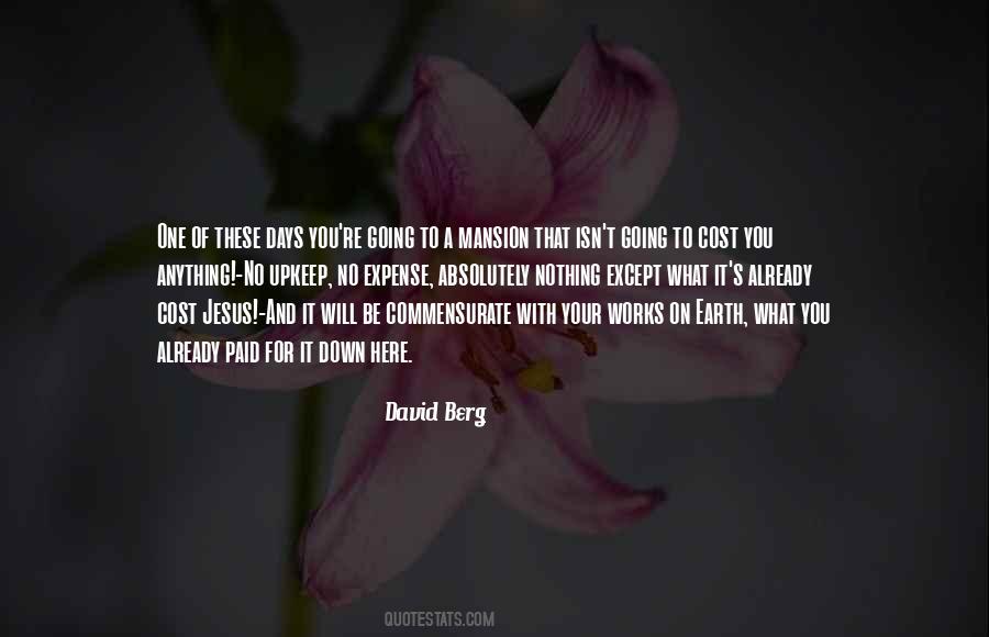 No One Will Be With You Quotes #583734