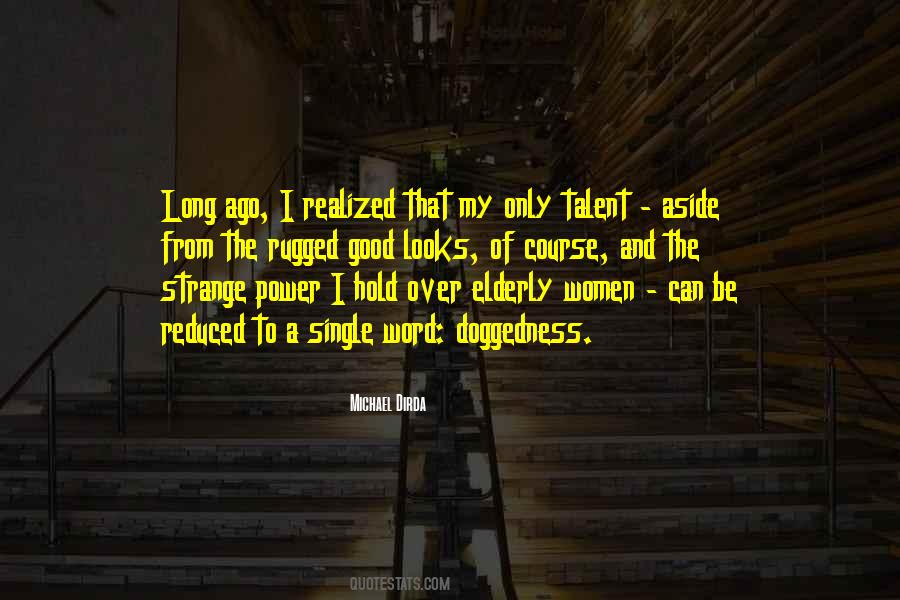 Good Talent Quotes #435268