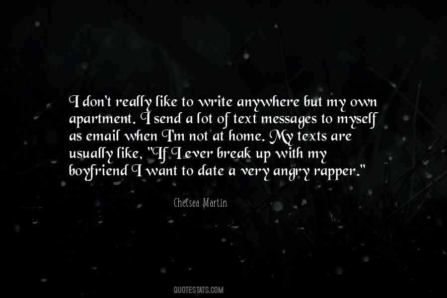 I Want To Break Up Quotes #1162694