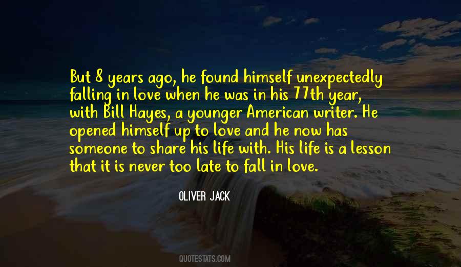 Quotes About Love Late #1411722