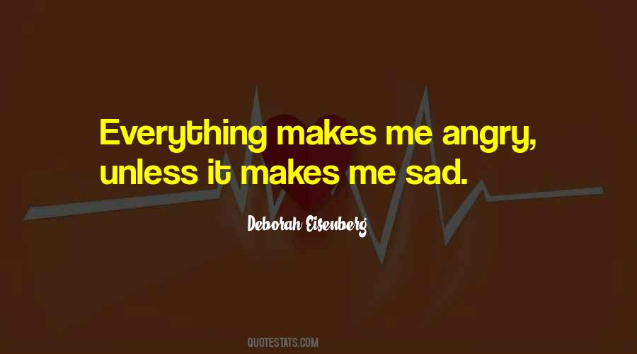 Everything Sad Quotes #798198