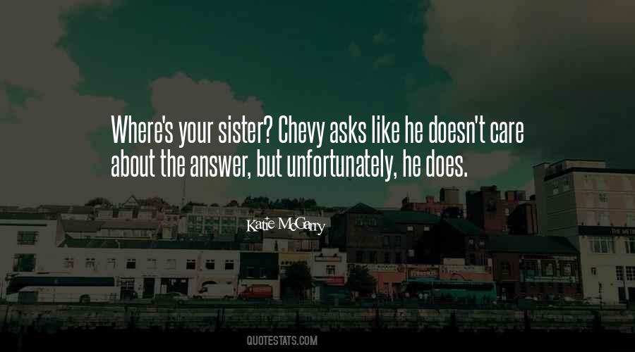 Sister Care For Us Quotes #1862137