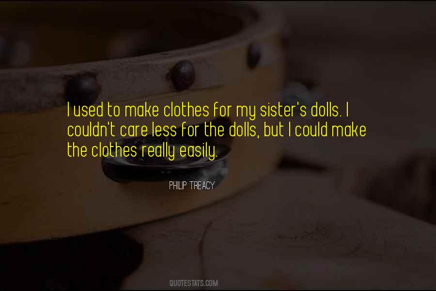 Sister Care For Us Quotes #535380