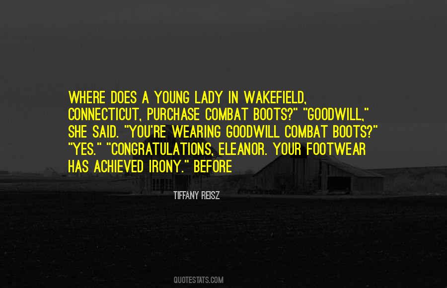 Quotes About Your Boots #1279359