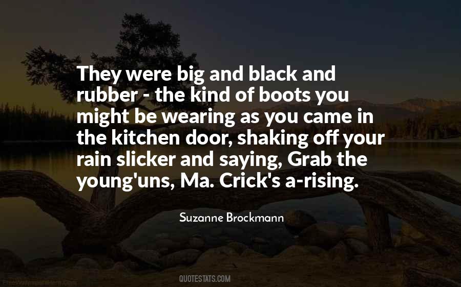 Quotes About Your Boots #1754410