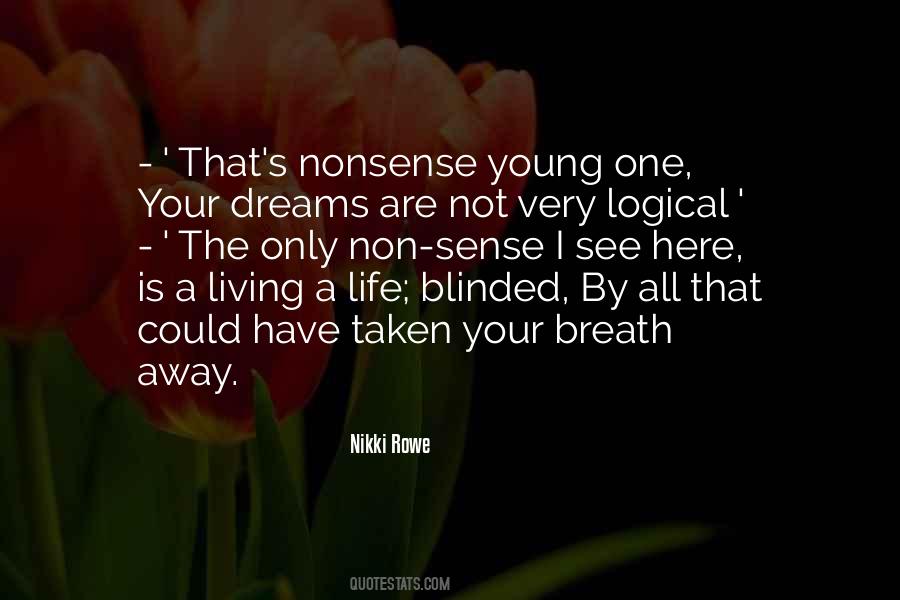 Quotes About The Beauty Of Their Dreams #228358