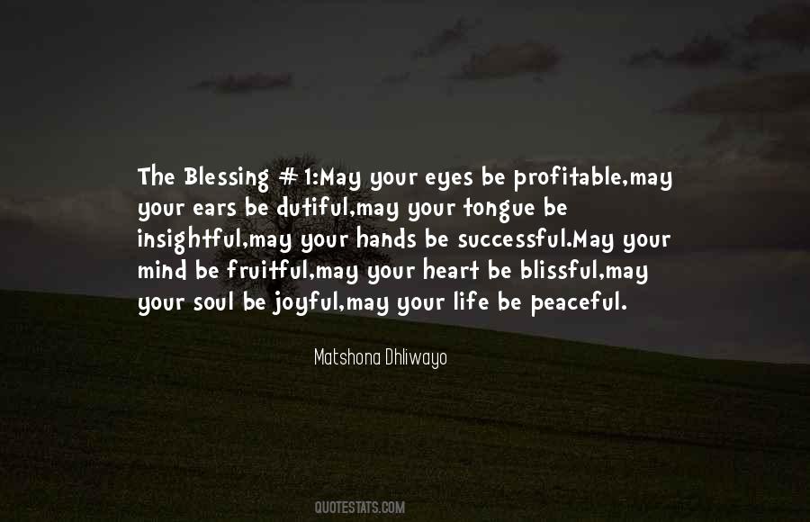 Blessing Your Eyes Quotes #614128