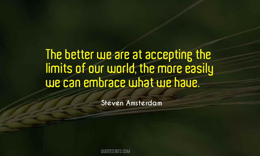 Better To Be In Limits Quotes #836998