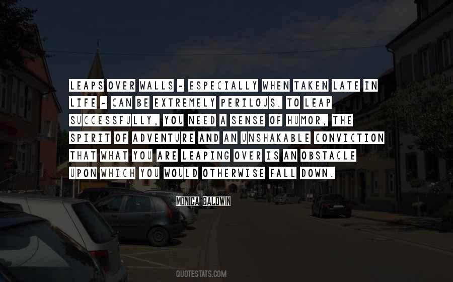 When You Are Down In Life Quotes #244663