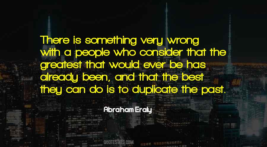You Cant Duplicate Me Quotes #131325
