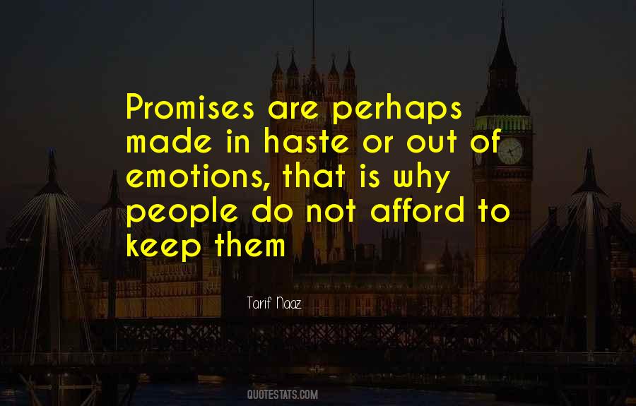 I Keep My Promises Quotes #105423