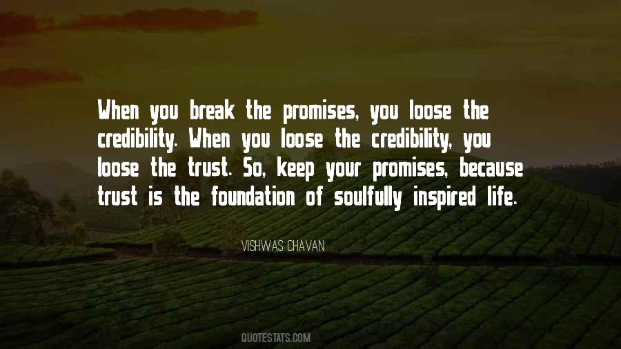 I Keep My Promises Quotes #19138