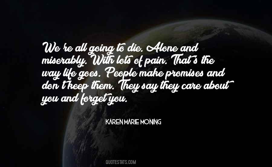 I Keep My Promises Quotes #400904