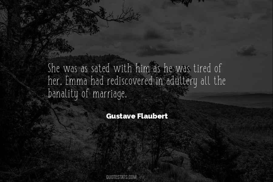 Tired Of Her Quotes #1031658