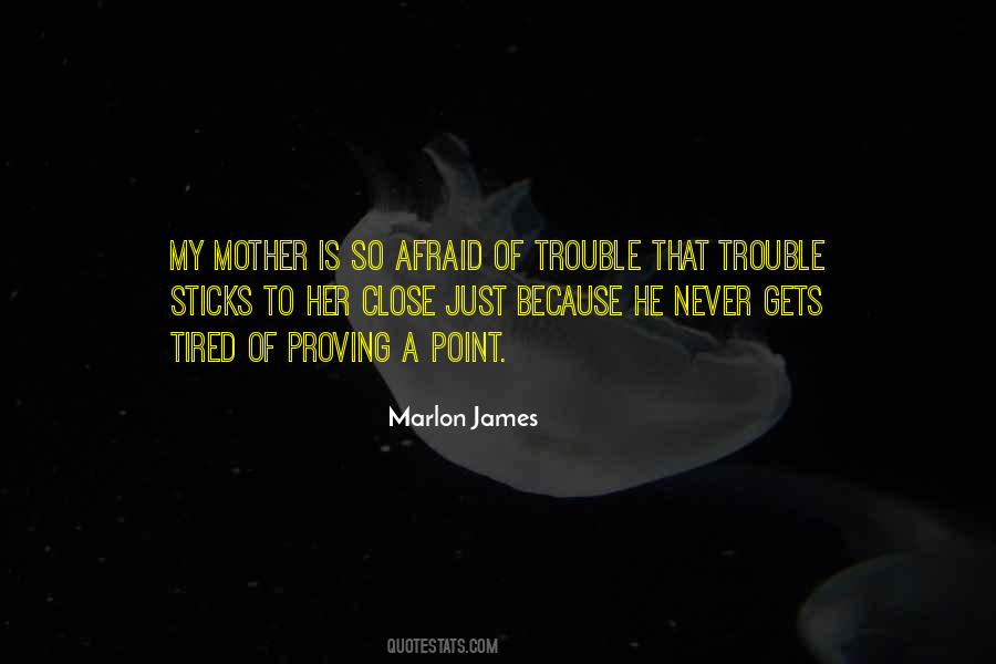 Tired Of Her Quotes #335277
