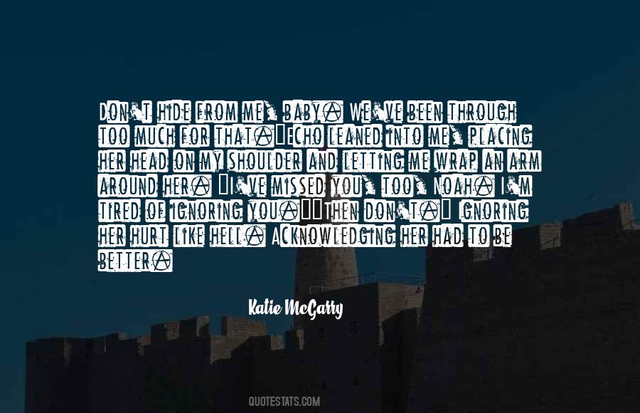 Tired Of Her Quotes #619846