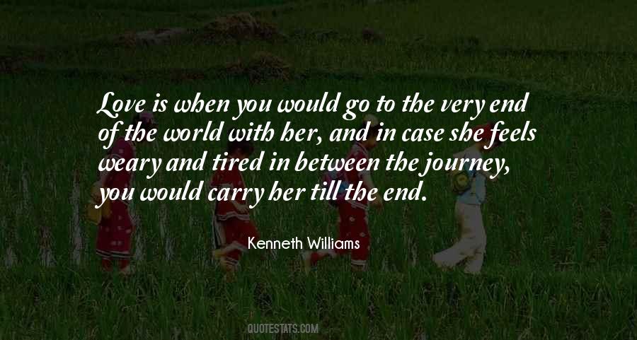 Tired Of Her Quotes #755508