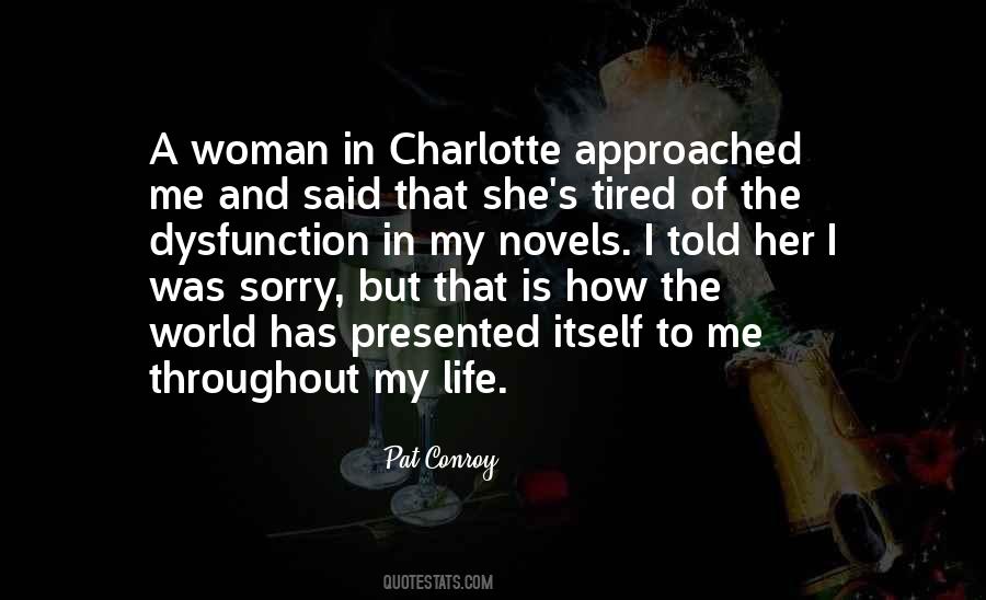 Tired Of Her Quotes #90836