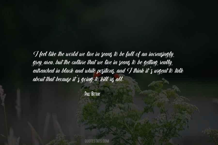 The Grey Area Quotes #888779