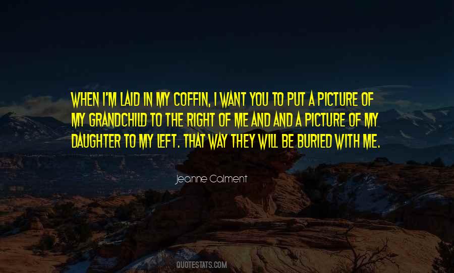 When I Want You Quotes #290215